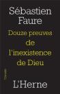 Douze Preuves De L'Inexistence De Dieu - Preview