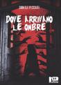 Dove Arrivano Le Ombre - Preview