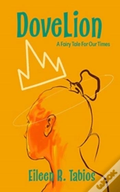 Capa do artigo Dovelion: A Fairy Tale For Our Times