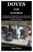 Doves For Newbies