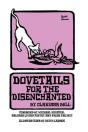 Dovetails For The Disenchanted - Preview