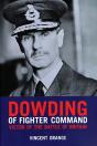 Dowding Of Fighter Command - Preview