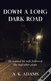 Capa do artigo Down A Long Dark Road