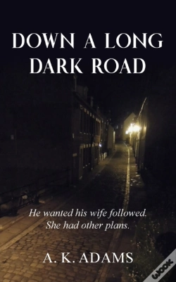Capa do artigo Down A Long Dark Road