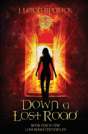Down A Lost Road - Preview