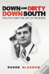 Down And Dirty Down South