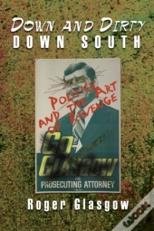 Down And Dirty Down South
