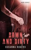 Down And Dirty