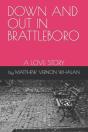 Down And Out In Brattleboro - Preview