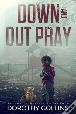 Capa do artigo Down And Out Pray