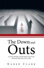 Down And Outs - Preview