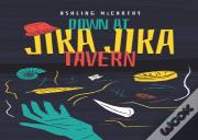 Down At Jika Jika Tavern