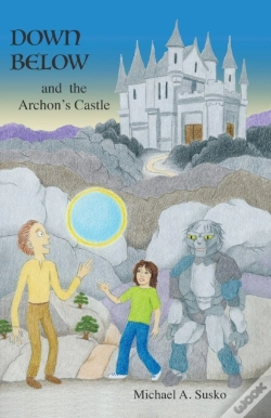Capa do artigo Down Below And The Archon'S Castle