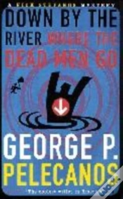Capa do artigo Down By The River Where The Dead Men Go