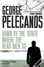 Capa do artigo Down By The River Where The Dead Men Go