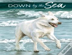 Down By The Sea