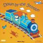 Down By The Station - Preview