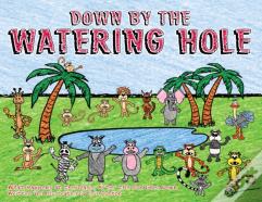 Down By The Watering Hole
