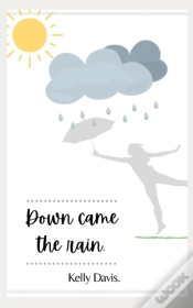 Capa do artigo Down Came The Rain.