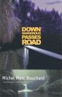 Down Dangerous Passes Road - Preview