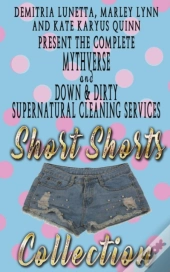 Down & Dirty And Mythverse Short Shorts Collection