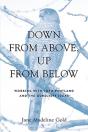 Down From Above, Up From Below: Working - Preview