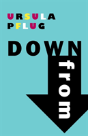 Down From - Preview
