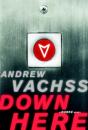 Down Here - Preview