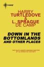 Down In The Bottomlands: And Other Places - Preview