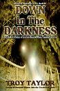 Down In The Darkness - Preview
