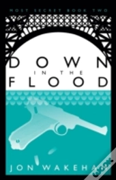 Down In The Flood