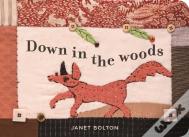 Down In The Woods