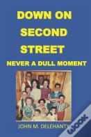 Down On Second Street