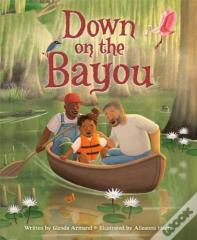 Down On The Bayou