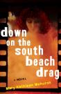 Down On The South Beach Drag - Preview