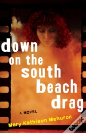 Capa do artigo Down On The South Beach Drag