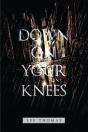 Down On Your Knees - Preview