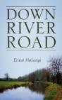 Down River Road - Preview