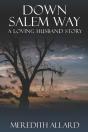 Down Salem Way - Preview