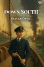 Down Southor Yacht Adventures In Florida (Edition1) - Preview