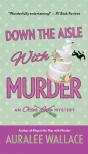 Down The Aisle With Murder - Preview