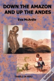 Capa do artigo Down The Amazon And Up The Andes
