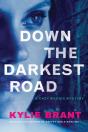 Down The Darkest Road - Preview
