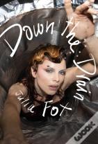 Down The Drain