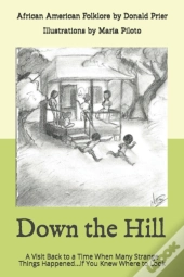 Down The Hill