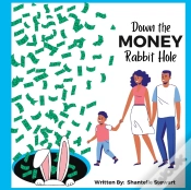 Capa do artigo Down The Money Rabbit Hole