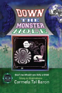 Down The Monster Hole - Preview