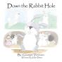 Down The Rabbit Hole - Preview