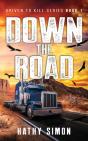 Down The Road: Driven To Kill Series Boo - Preview