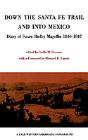 Down The Santa Fe Trail And Into Mexico - Preview